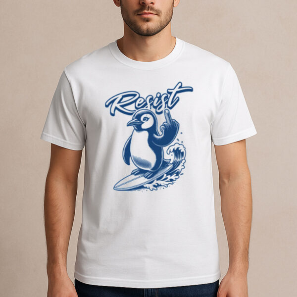 Penguin-Resist-Surf-Protest-Funny-Classic-T-shirts