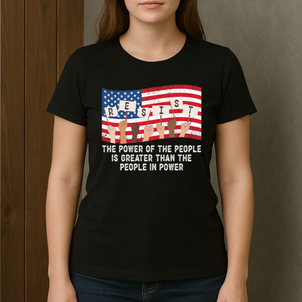 Power-of-the-People-Resist-Shirt-–-Political-Protest-Tee-US