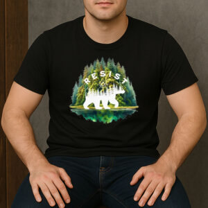 RESIST-Bear-Forest-Nature-Conservation-Activism-T-Shirt