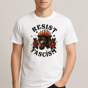 RESIST-FASCISM-Panther-Roses-Political-Activism-T-Shirts
