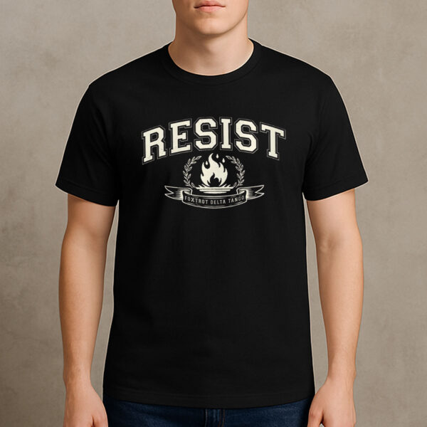 RESIST-Foxtrot-Delta-Tango-Flame-Protest-Activism-Tee-US