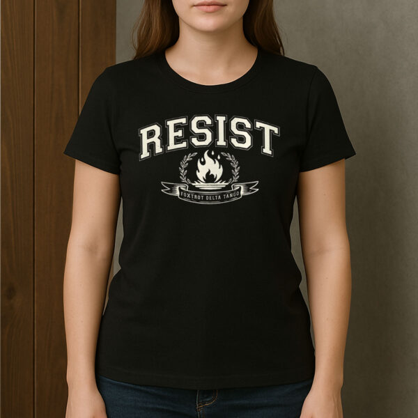RESIST-Foxtrot-Delta-Tango-Flame-Protest-Activism-Tees