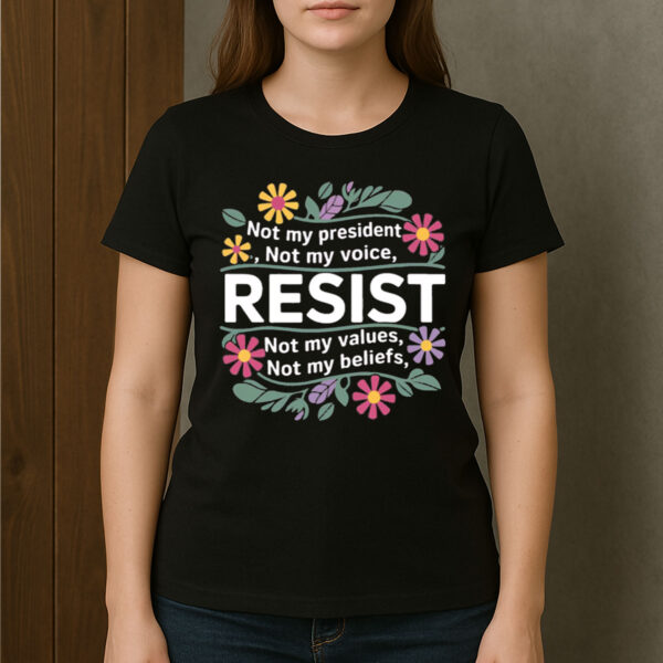 RESIST-Not-My-President-Floral-Political-Activism-Tee-US