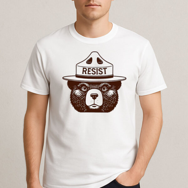 RESIST-Ranger-Bear-National-Park-Activism-T-Shirts
