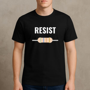 RESIST-Resistor-Electronics-Pun-Funny-Nerd-T-Shirt-US