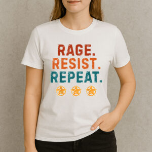 Rage-Resist-Repeat-–-Anti-Oligarchy-Political-Protest-Tee