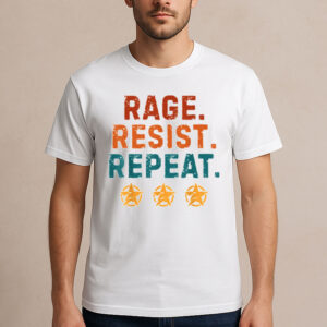 Rage-Resist-Repeat-–-Anti-Oligarchy-Political-Protest-Tees