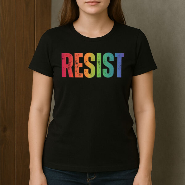 Rainbow-Resist-Shirt-–-LGBTQ-Pride-Political-Tees