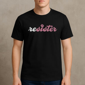 ReSister-Feminist-Activist-Fist-Graphic-T-Shirt-US