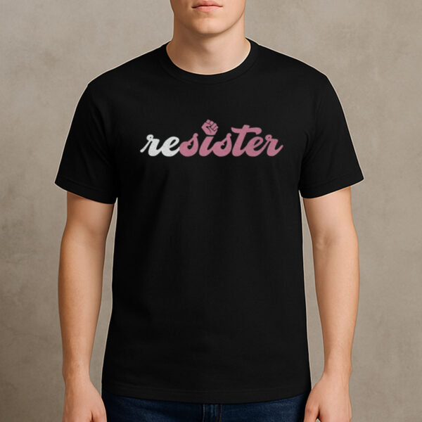 ReSister-Feminist-Activist-Fist-Graphic-T-Shirt-US