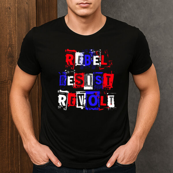 Rebel-Resist-Revolt-T-Shirt-–-Political-Activist-Protest-Tee