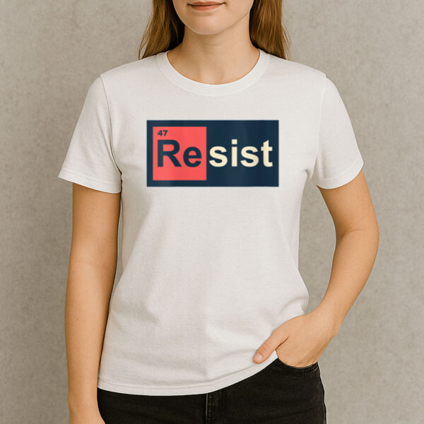 Resist-47-Periodic-Table-–-Anti-Trump-Science-Protest-Tee-USA
