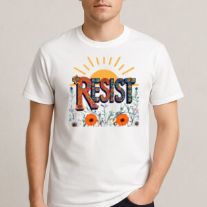 Resist-All-Adversities-T-Shirt-–-Floral-Sunrise-Graphic-Tees
