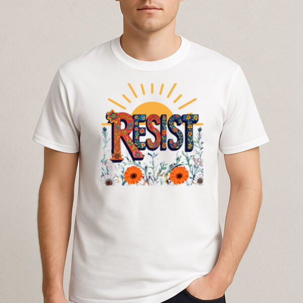 Resist-All-Adversities-T-Shirt-–-Floral-Sunrise-Graphic-Tees
