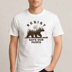 Resist-Bear-Save-Our-Parks-Shirt-–-Nature-Activist-Graphic-Tee-US
