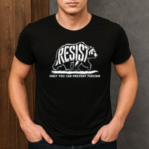 Resist-Bear-Shirt-–-Only-You-Can-Prevent-Fascism-Tee-USA