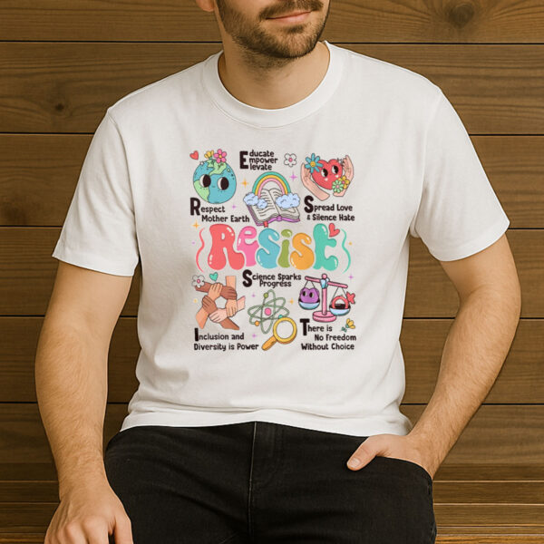 Resist-Equality-Science-Diversity-Activism-Graphic-Tee
