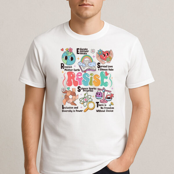 Resist-Equality-Science-Diversity-Activism-Graphic-Tees