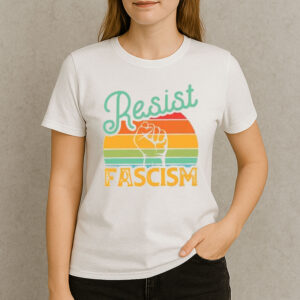 Resist-Fascism-Shirt-–-Retro-Activist-Graphic-Protest-Tee-USA