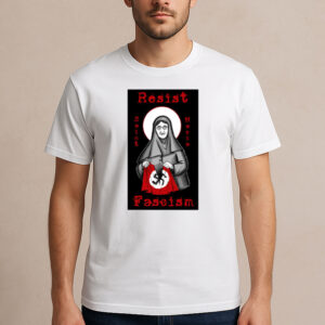 Resist-Fascism-St.-Maria-of-Paris-Protest-Tees