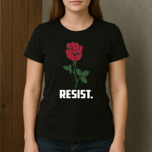 Resist-Fist-Rose-Shirt-–-Political-Protest-Graphic-Tee-US