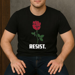 Resist-Fist-Rose-Shirt-–-Political-Protest-Graphic-Tee-USA