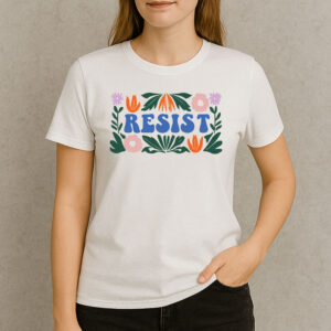 Resist-Floral-Shirt-–-Retro-Activist-Graphic-Tee-for-Change