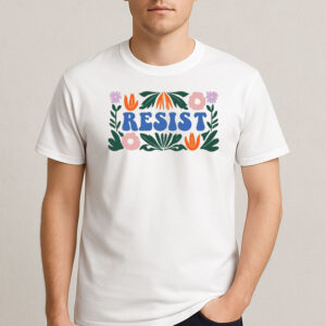 Resist-Floral-Shirt-–-Retro-Activist-Graphic-Tee-for-Change-US
