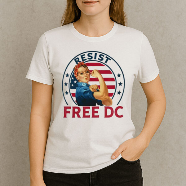 Resist-Free-DC-T-Shirt-–-Rosie-the-Riveter-DC-Statehood-Activist-Tee-USA