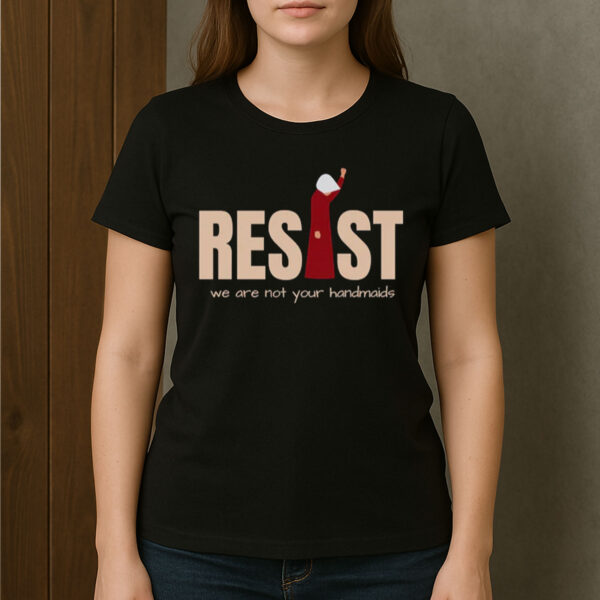 Resist-Handmaid’s-Tale-Shirt-–-Feminist-Protest-Graphic-Tee-US