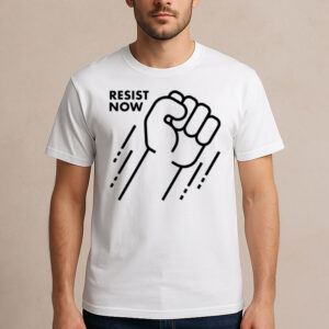 Resist-Now-T-Shirt-–-Minimalist-Political-Activist-Graphic-Tee-US