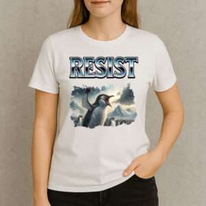 Resist-Penguin-Meme-Funny-Protest-T-shirt