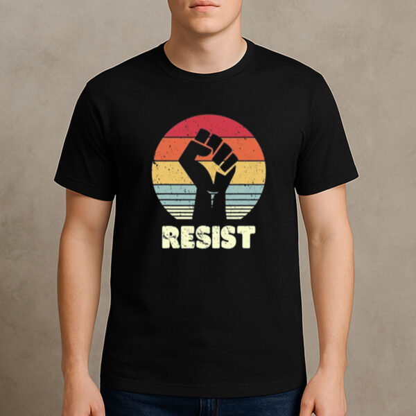 Resist-Raised-Fist-Retro-Sunset-Political-Protest-T-Shirts