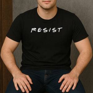 Resist-Shirt-–-Friends-TV-Show-Style-Activist-Graphic-Tee