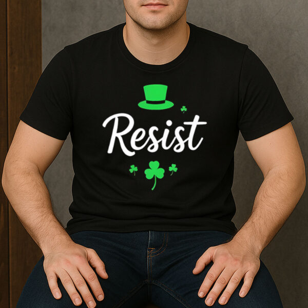 Resist-St.-Patrick’s-Day-–-Anti-Trump-Shamrock-Protest-Tee