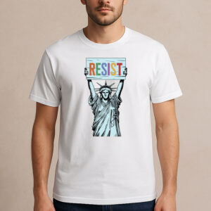 Resist-Statue-of-Liberty-Shirt-–-Colorful-Activist-Graphic-Tee-US