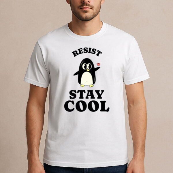 Resist-Stay-Cool-Penguin-T-Shirt-–-Cute-Animal-Activist-Graphic-Tees