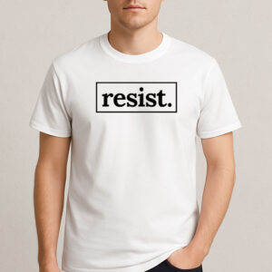 Resist.-Minimalist-Political-Statement-T-Shirts