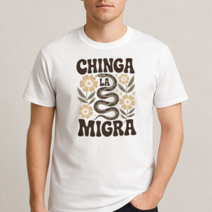 Retro-Chinga-La-Migra-Snake-and-Flowers-T-Shirt-USA