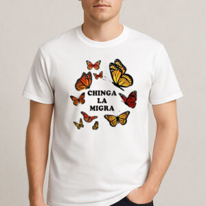 Retro-Chinga-La-Migra-T-Shirt-–-Monarch-Butterfly-Activist-Tee-USA