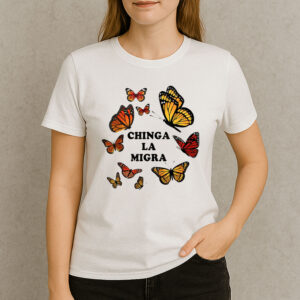 Retro-Chinga-La-Migra-T-Shirt-–-Monarch-Butterfly-Activist-Tees
