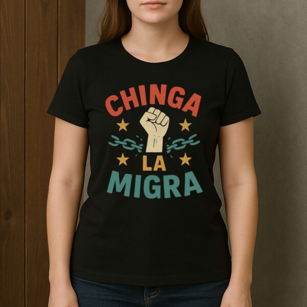 Retro-Chinga-La-Migra-T-Shirt-–-Raised-Fist-&-Broken-Chains-Graphic