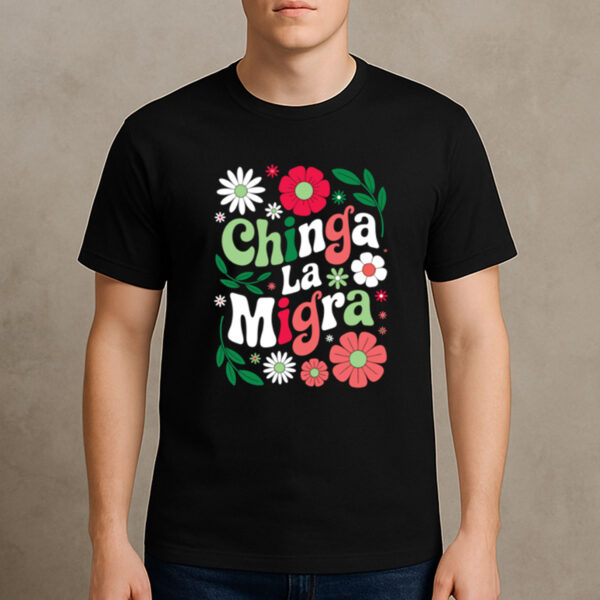 Retro-Floral-Chinga-La-Migra-T-Shirt-–-Vintage-Anti-ICE-Abolish-ICE-Tee