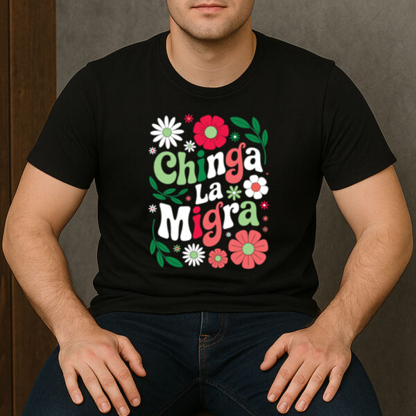 Retro-Floral-Chinga-La-Migra-T-Shirt-–-Vintage-Anti-ICE-Abolish-ICE-Tee-US