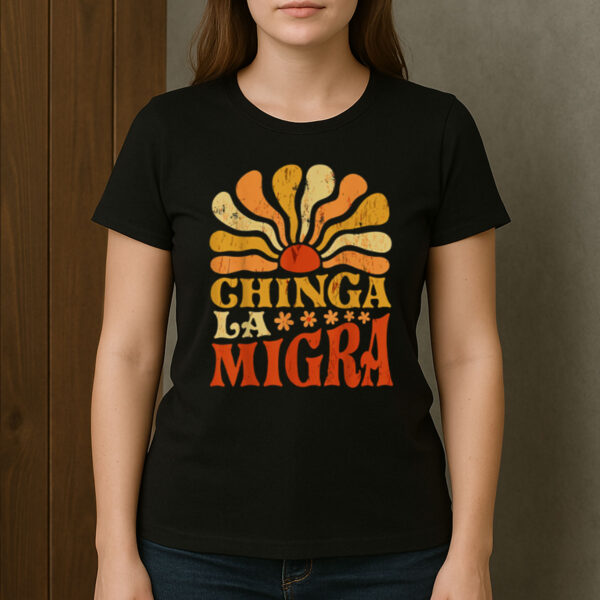 Retro-Sunburst-Chinga-La-Migra-T-Shirt-–-Immigration-Rights-Graphic-Tee