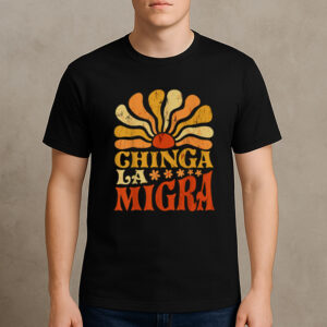 Retro-Sunburst-Chinga-La-Migra-T-Shirt-–-Immigration-Rights-Graphic-Tee-USA
