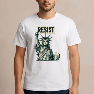 Statue-of-Liberty-Resist-Shirt-–-Political-Protest-Tee-US
