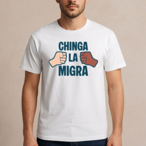 Together-We-Resist-–-Chinga-La-Migra-Fist-Graphic-T-Shirt