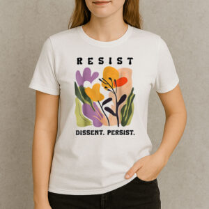 Vintage-Resist-Dissent-Persist-Floral-Activism-T-Shirt