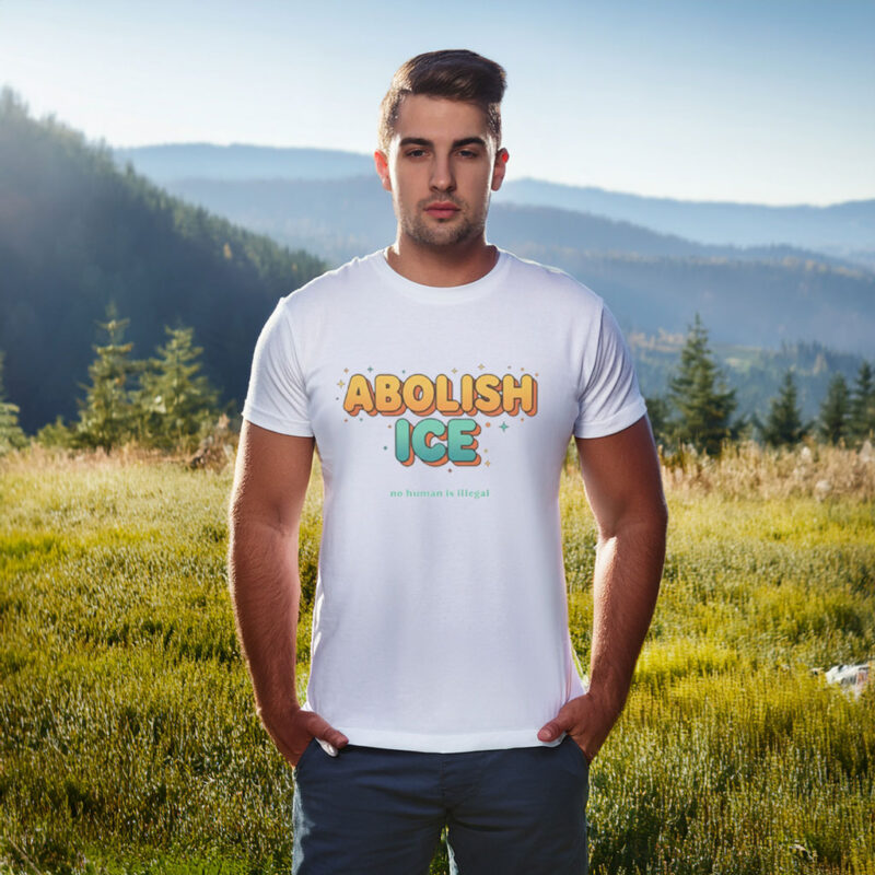 Abolish ICE – Immigrant Rights Protest T-Shirt